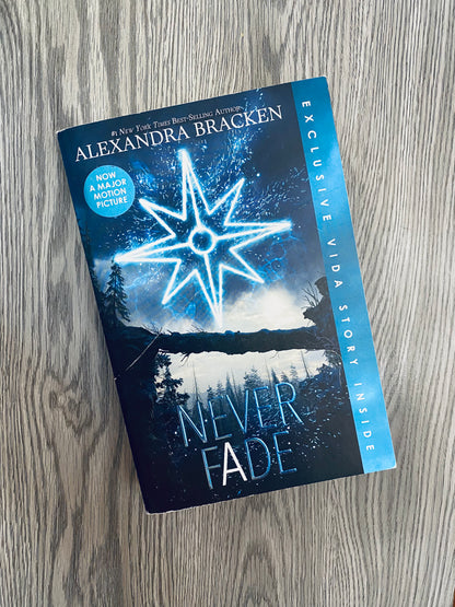 Never Fade (The Darkest Minds #2) by Alexandra Bracken