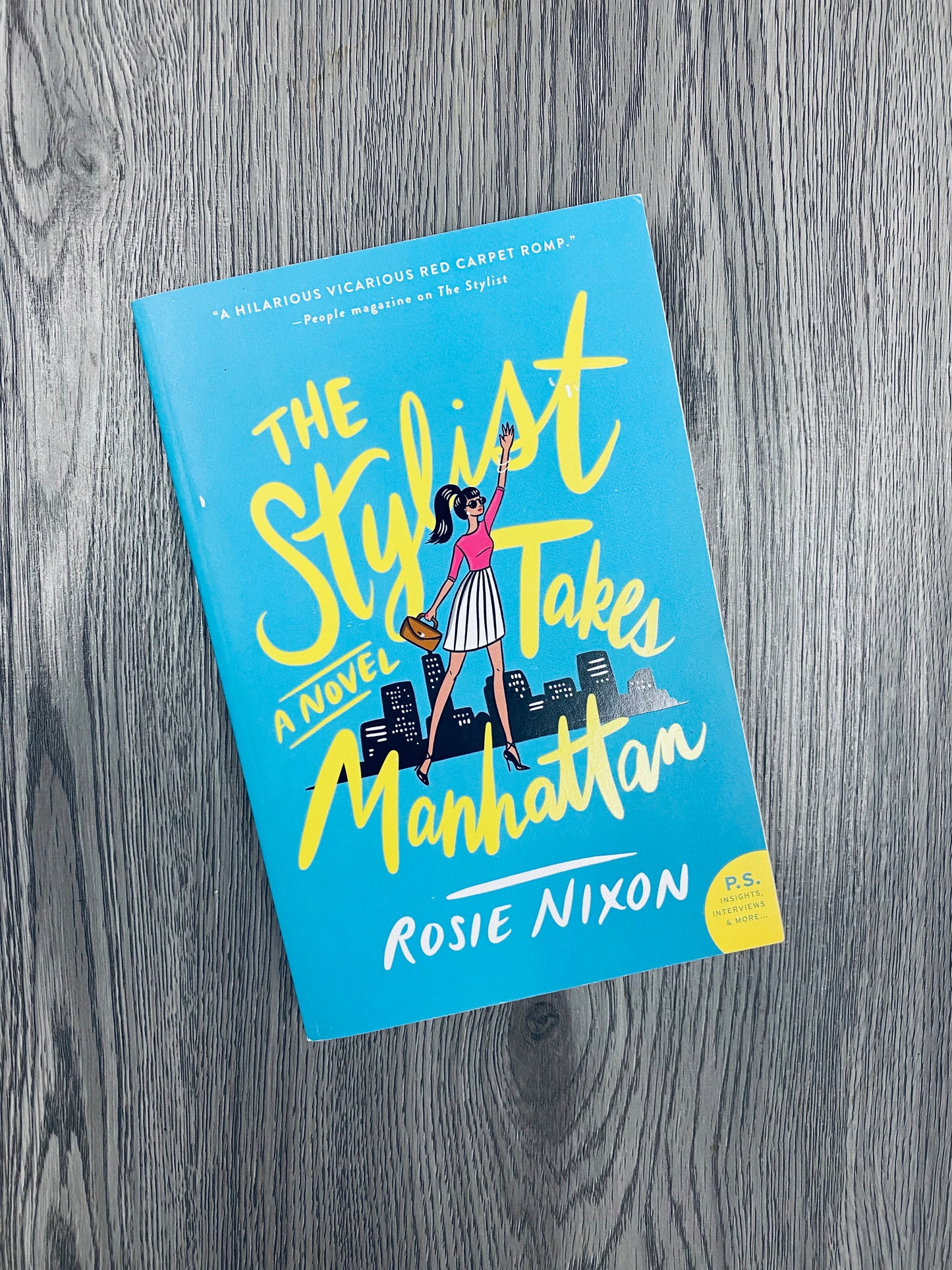 The Stylist takes Manhattan (Amber Green #2) by Rosie Nixon