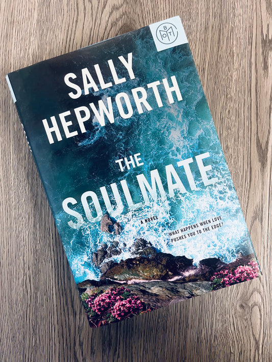 The Soulmate by Sally Hepworth - Hardcover