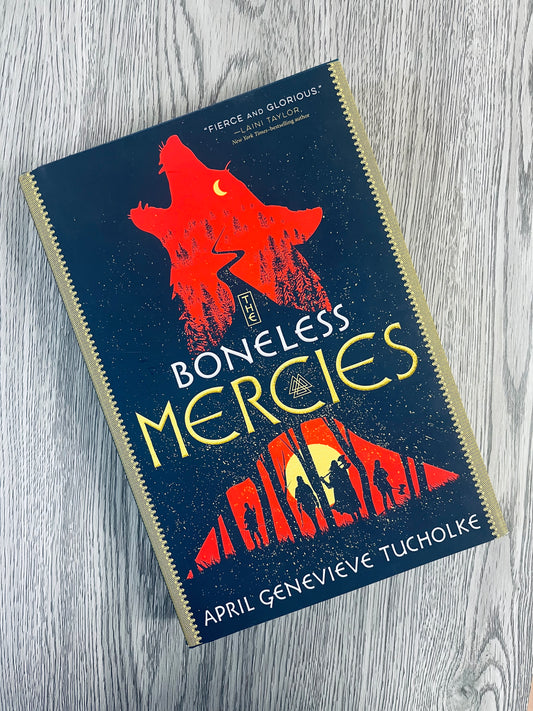 The Boneless Mercies by April Genevieve Tucholke