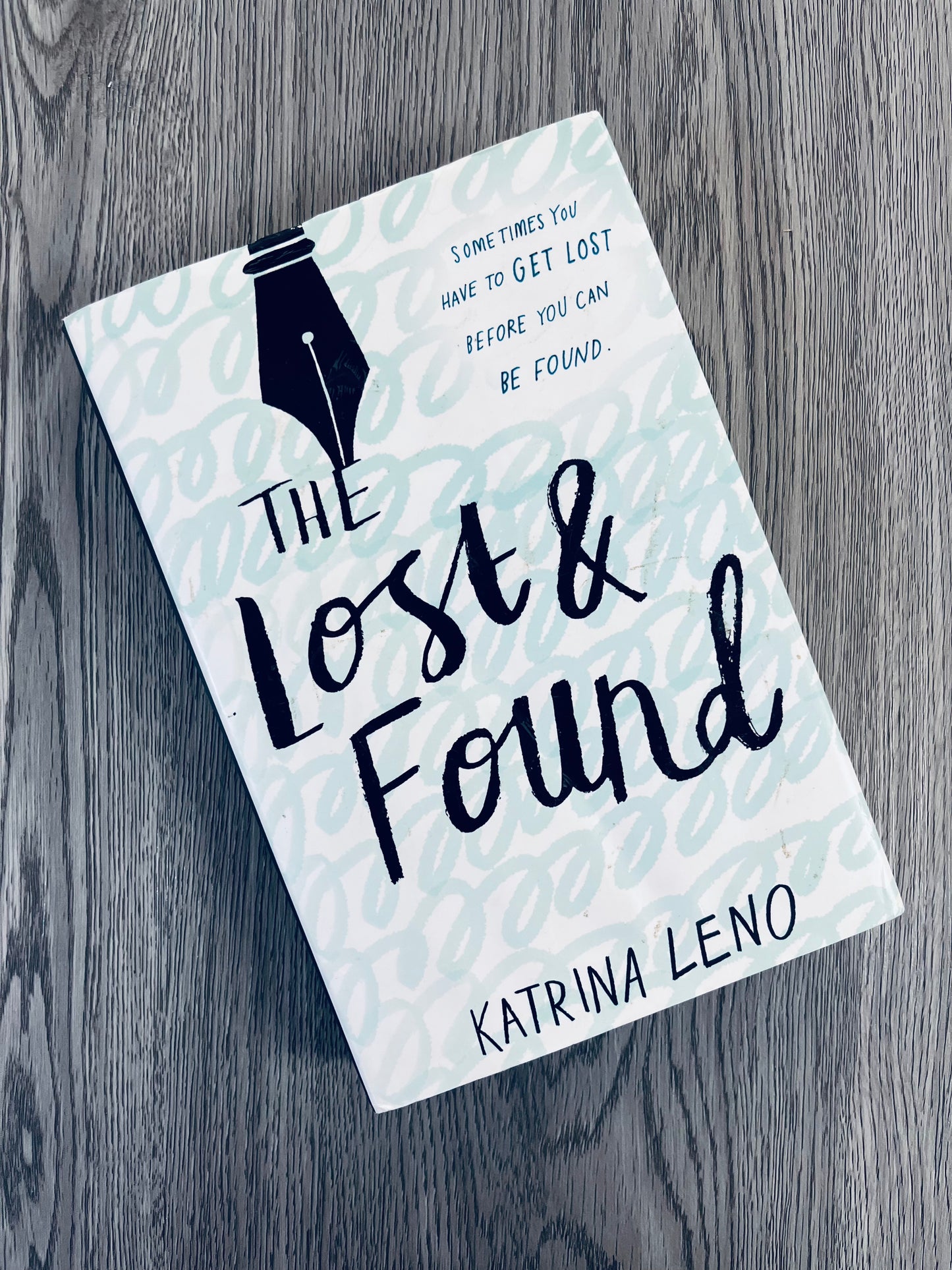 The Lost & Found by Katrina Leno - Hardcover