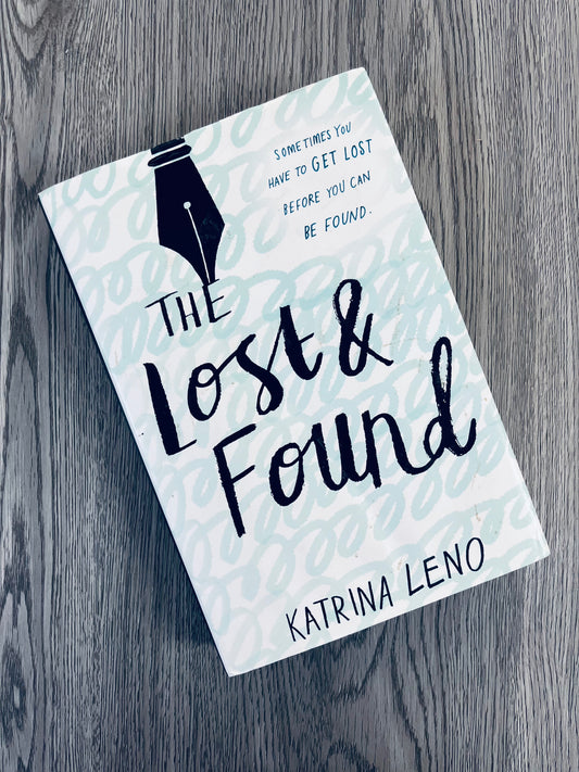 The Lost & Found by Katrina Leno - Hardcover