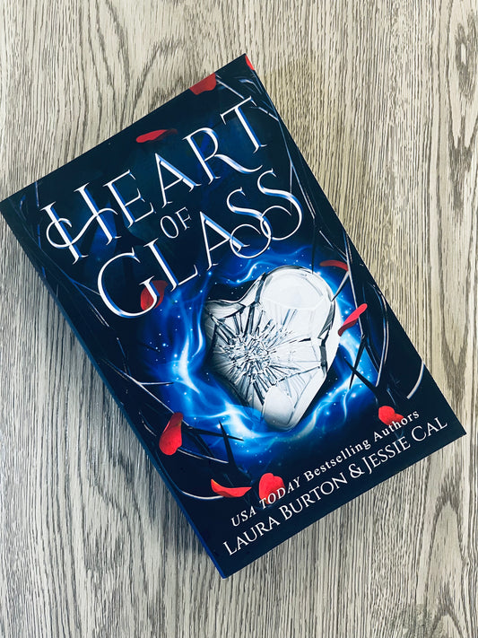 Heart of Glass by Laura Burton