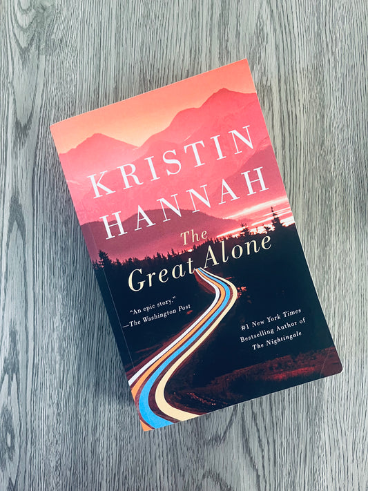The Great Alone by Kristin Hannah-Used