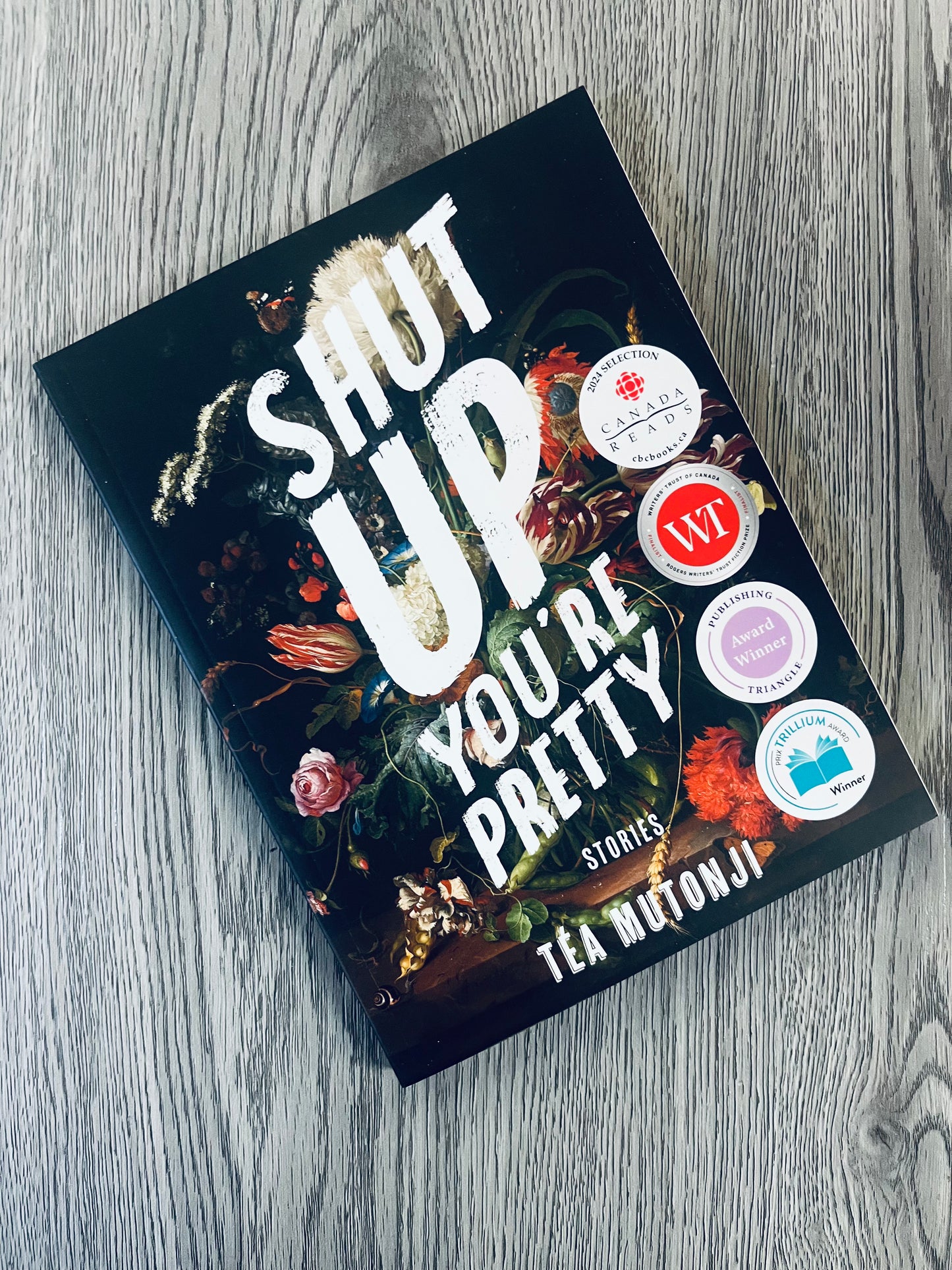 Shut Up You're Pretty by Téa Mutonji