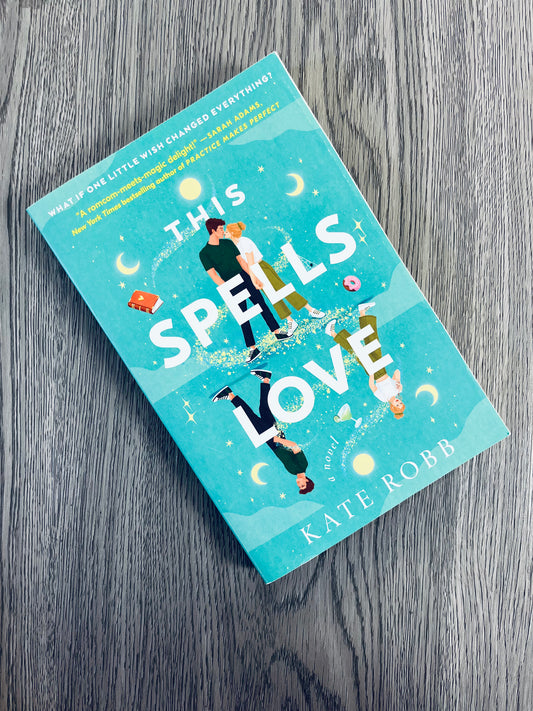 This Spells Love by Kate Robb