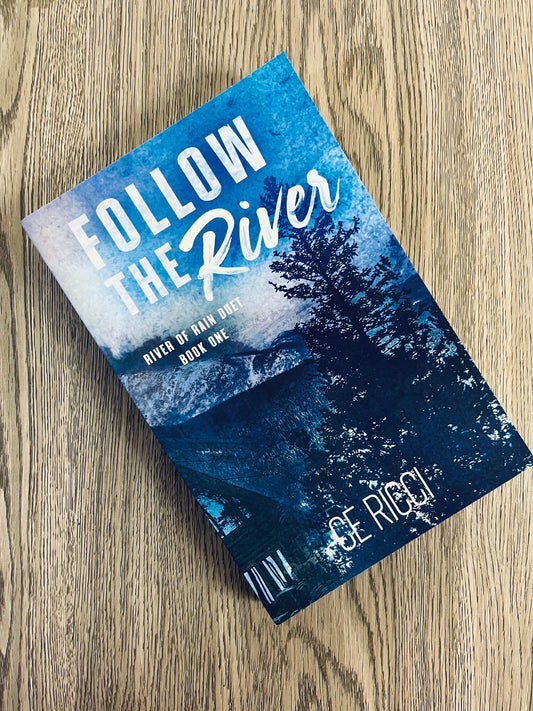 Follow the River (River of Rain #1) by C.E. Ricci