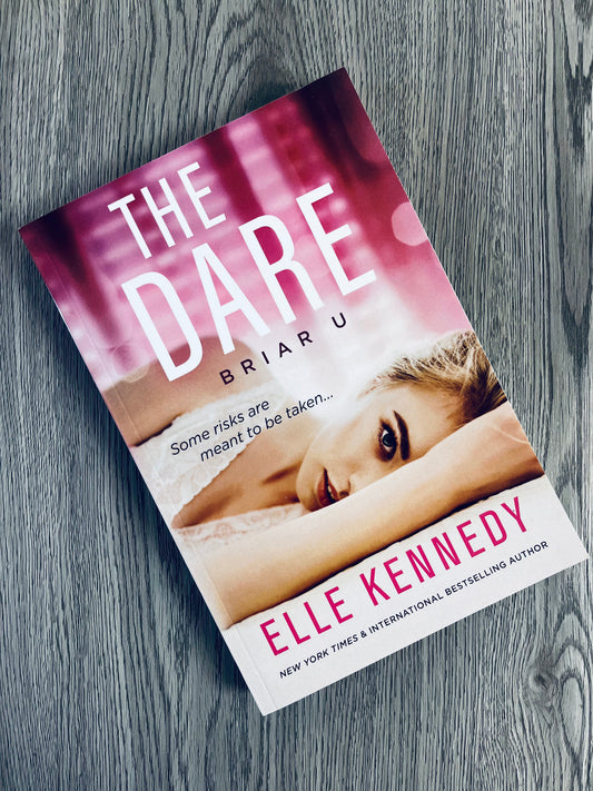 The Dare (Briar U #4) by Elle Kennedy