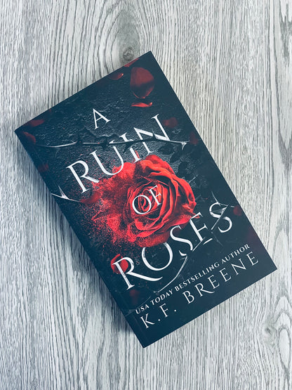 A Ruin of Roses (Deliciously Dark Fairytales #1) by K.F Breene