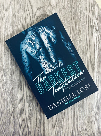 The Darkest Temptation (Made #3) by Danielle Lori - NEW