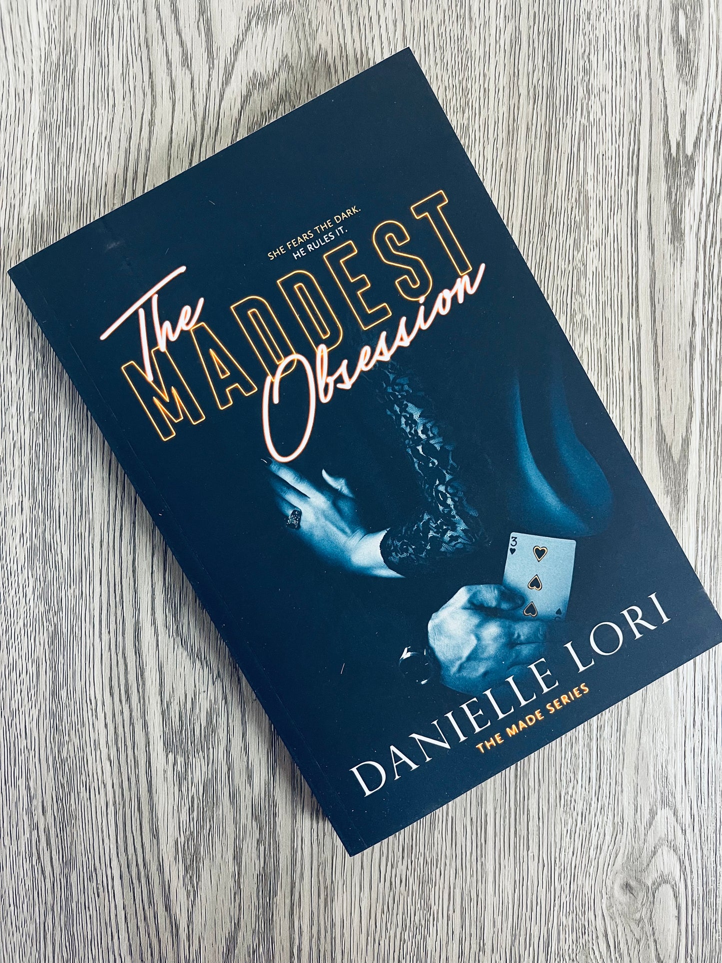 The Maddest Obsession (Made #2) by Danielle Lori - NEW