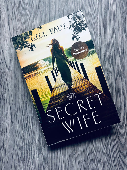 The Secret Wife by Gill Paul