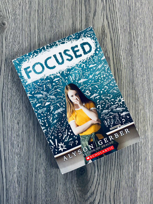 Focused by Alyson Gerber