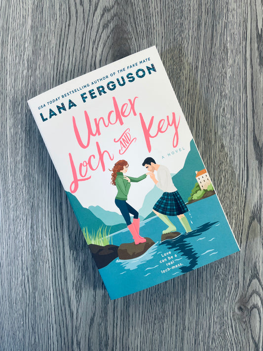 Under Loch and Key by Lana Ferguson