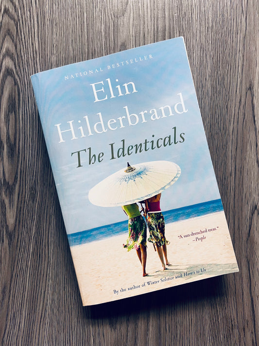 The Identicals by Elin Hilderbrand