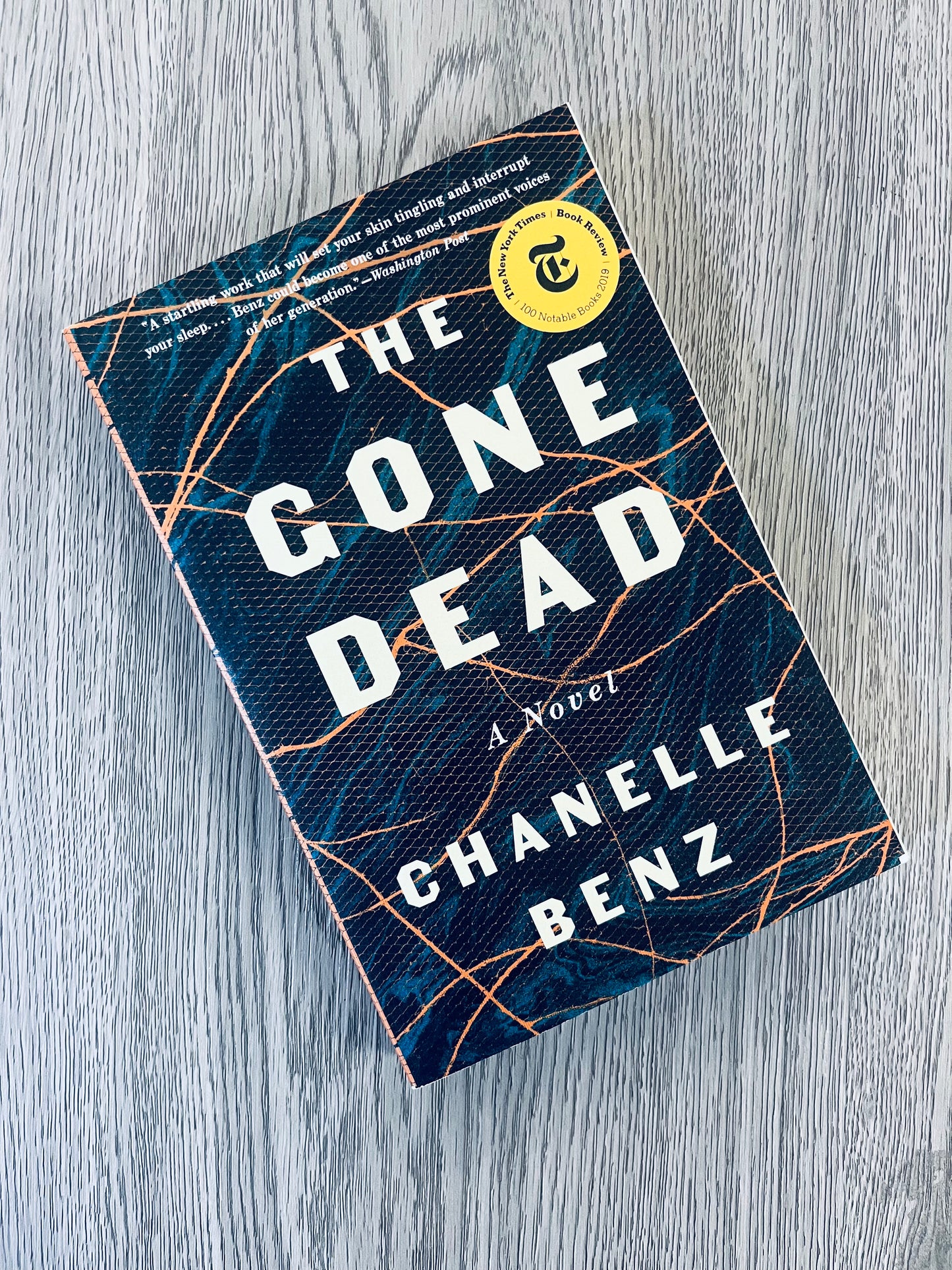 The Gone Dead by Chanelle Benz