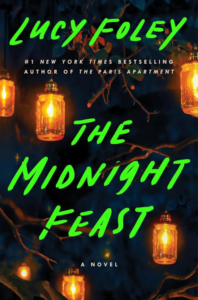 The Midnight Feast  by Lucy Foley