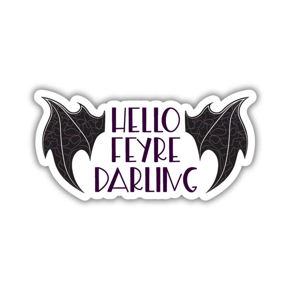 Hello Feyre Darling Sticker | ACOTAR