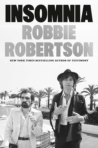 Insomnia by Robbie Robertson- Hardcover Used