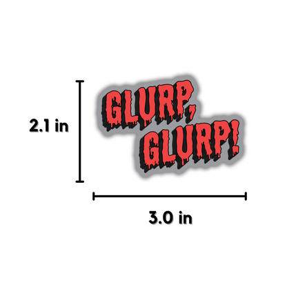 Glurp Glurp Sticker | Dungeon Crawler Carl