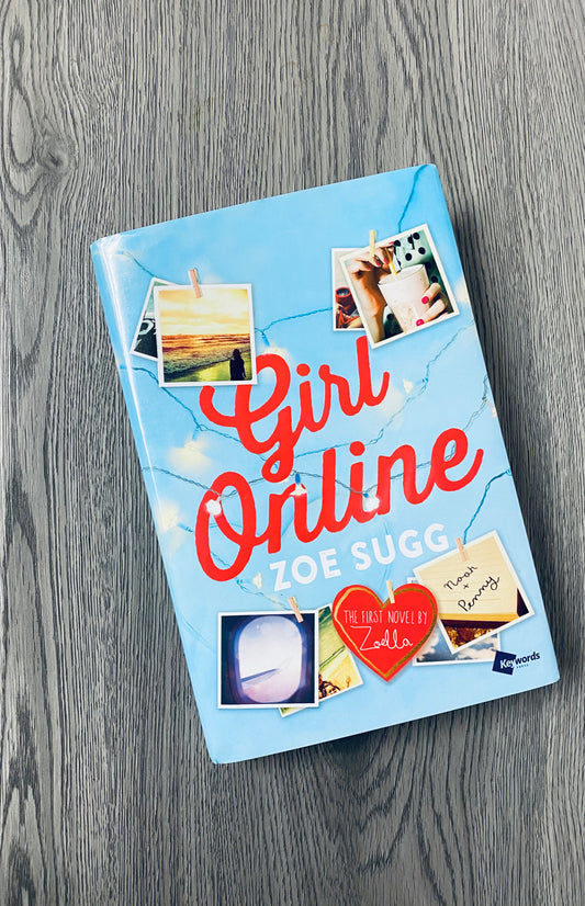 Girl Online ( Girl Online #1) by Zoe Sugg-Hardcover