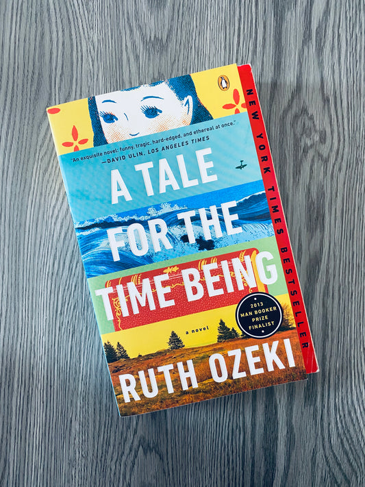 A Tale For The Time Being by Ruth Ozeki-Used