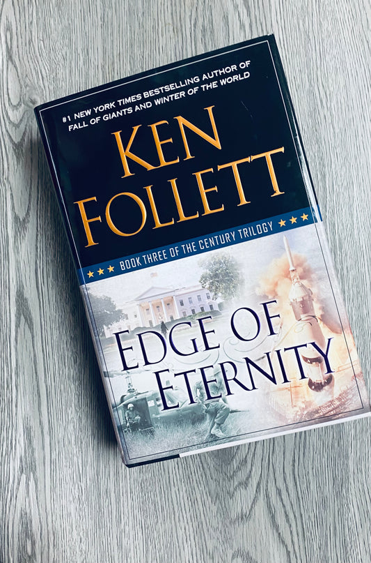 Edge of Eternity( The Century Trilogy #3) by Ken Follett-Used