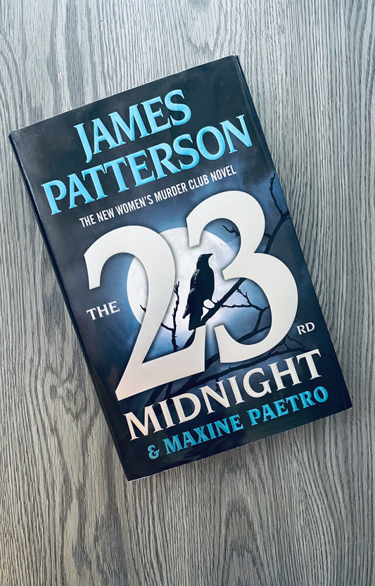 The 23rd Midnight ( The Women's Murder Club #23) by James Patterson-Hardcover