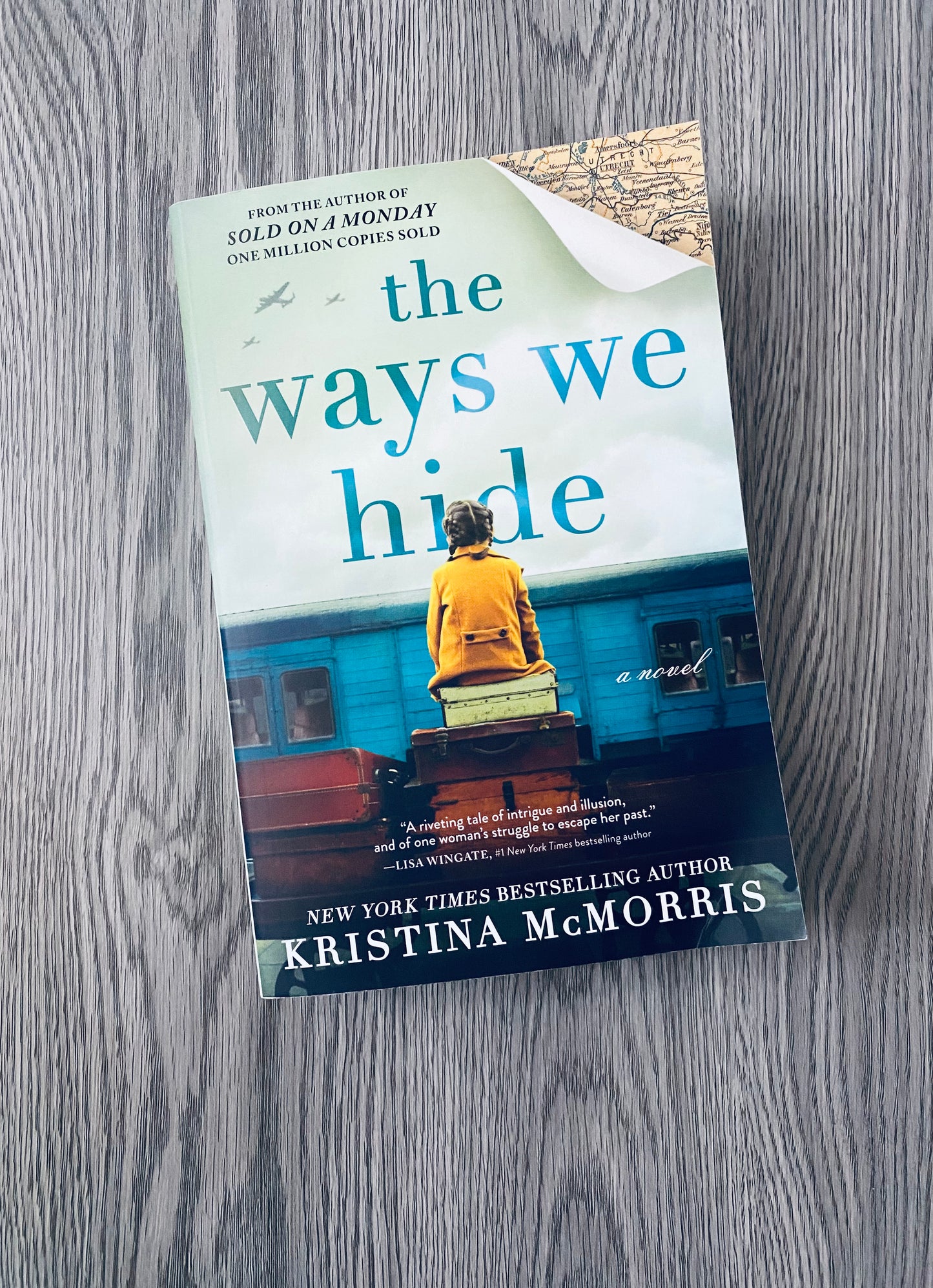 The Ways We Hide by Kristina McMorris