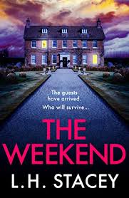 The Weekend by L.H Stacey-Used