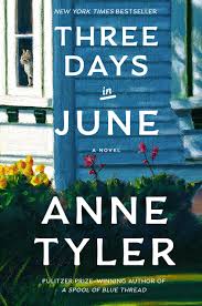 Three Days in June by Anne Tyler-Used