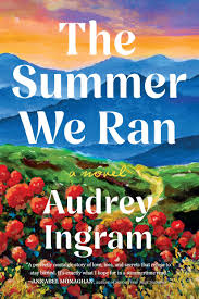 The Summer We Ran by Audrey Ingram-Hardcover Used