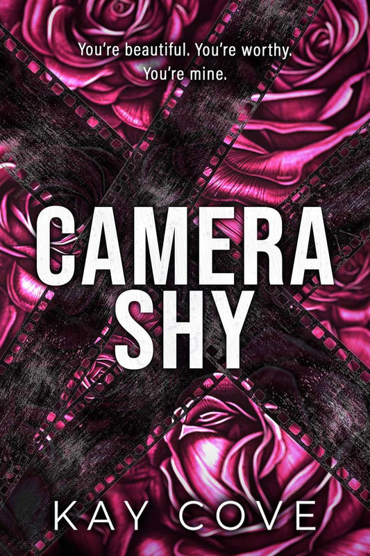 Camera Shy (Lessons in Love #1) by Kay Cove - New
