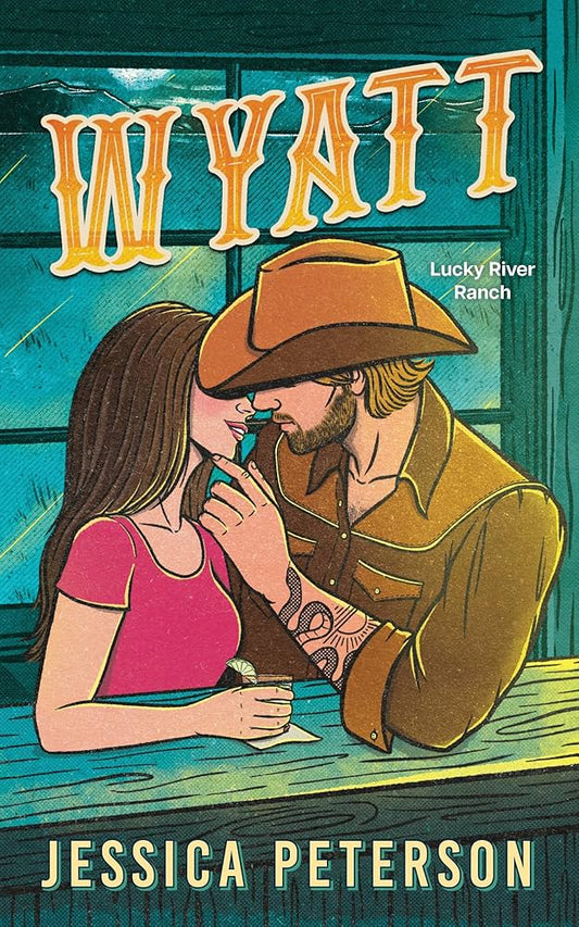 Wyatt (Lucky River Ranch #2) by Jessica Peterson-New