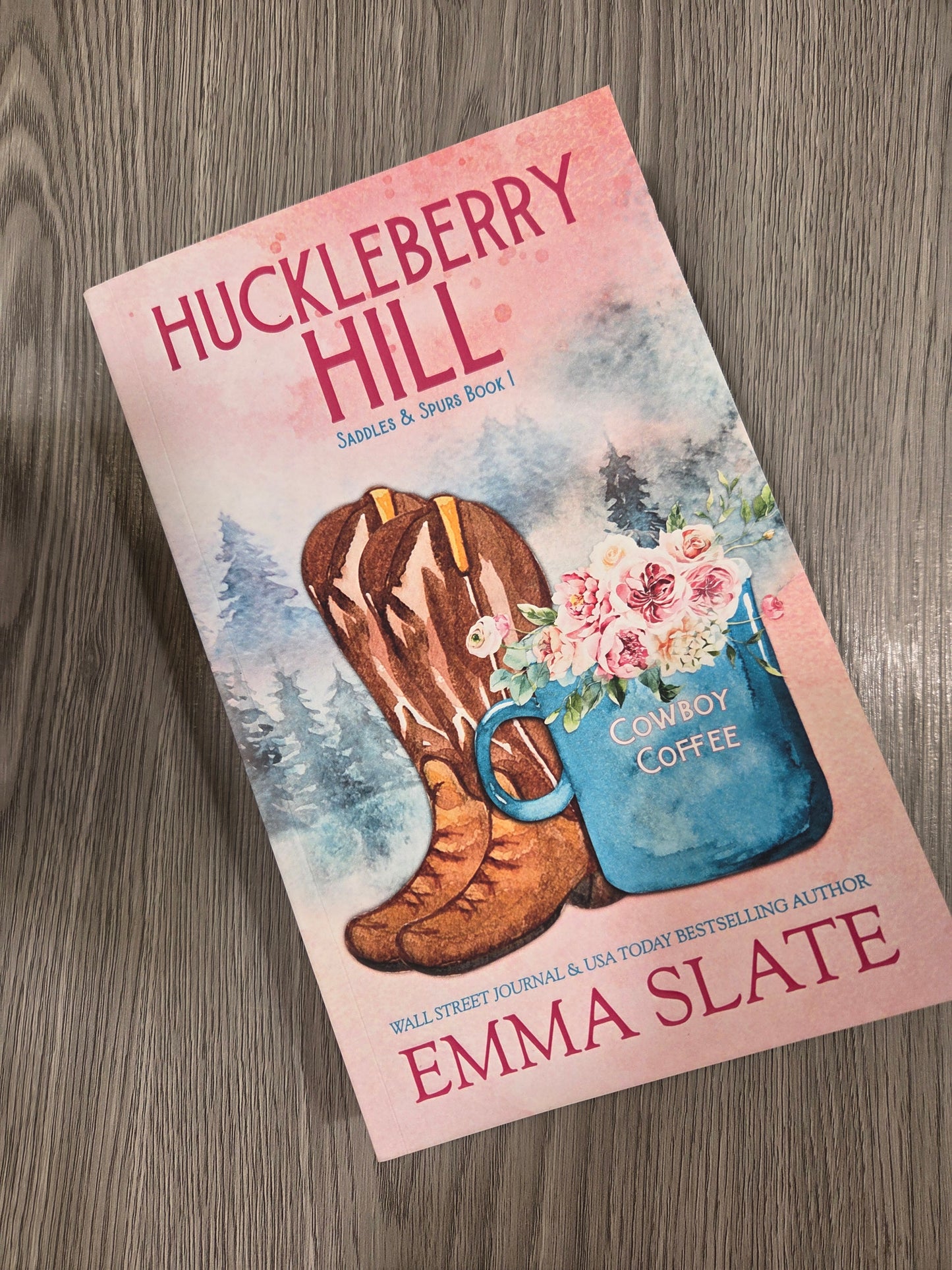 Huckleberry Hill (Saddle & Spurs #1) by Emma Slate - Used