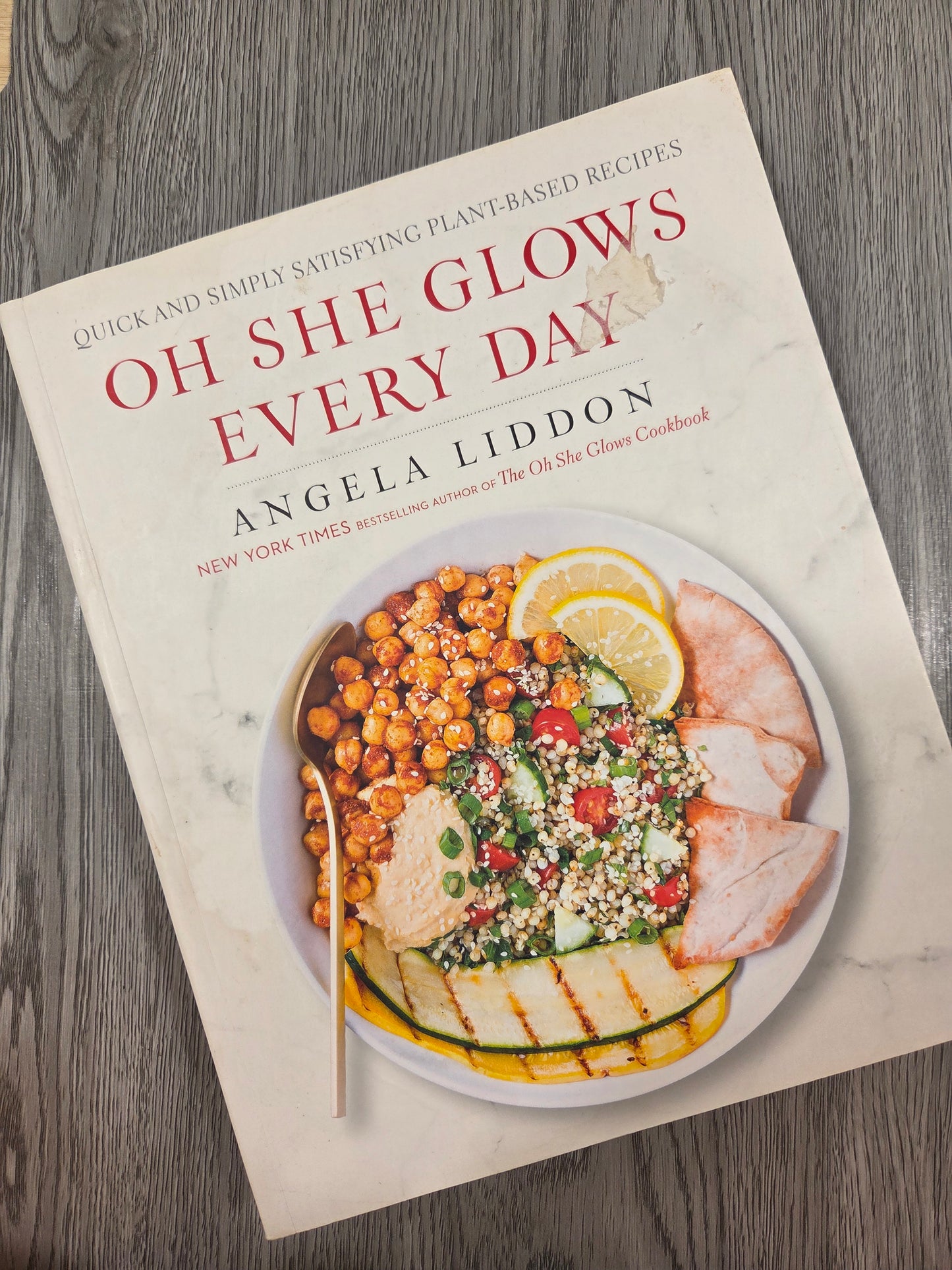 Oh She Glows Every Day by Angela Liddon - Used