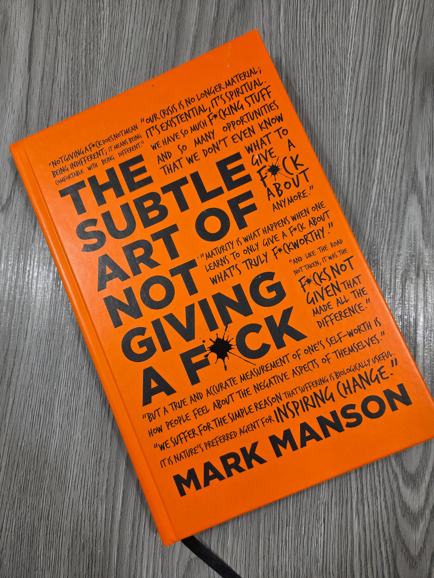 The Subtle Art of Not Giving a F*ck: A Counterintuitive Approach to Living a Good Life by Mark Manson - Hardcover Used