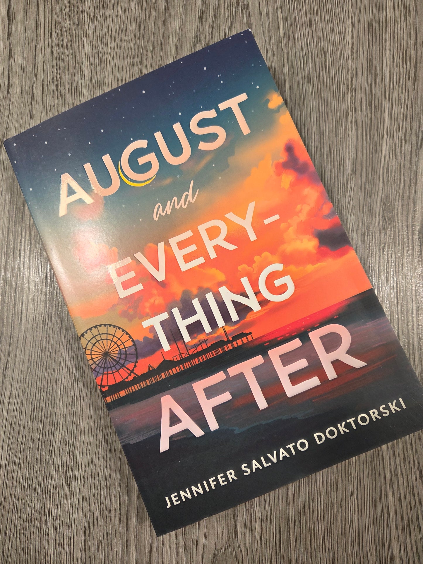 August and Everything After by Jennifer Salvato Doktorski - Used