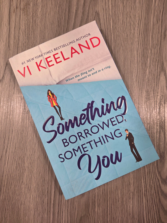Something Borrowed, Something You by Vi Keeland-Used