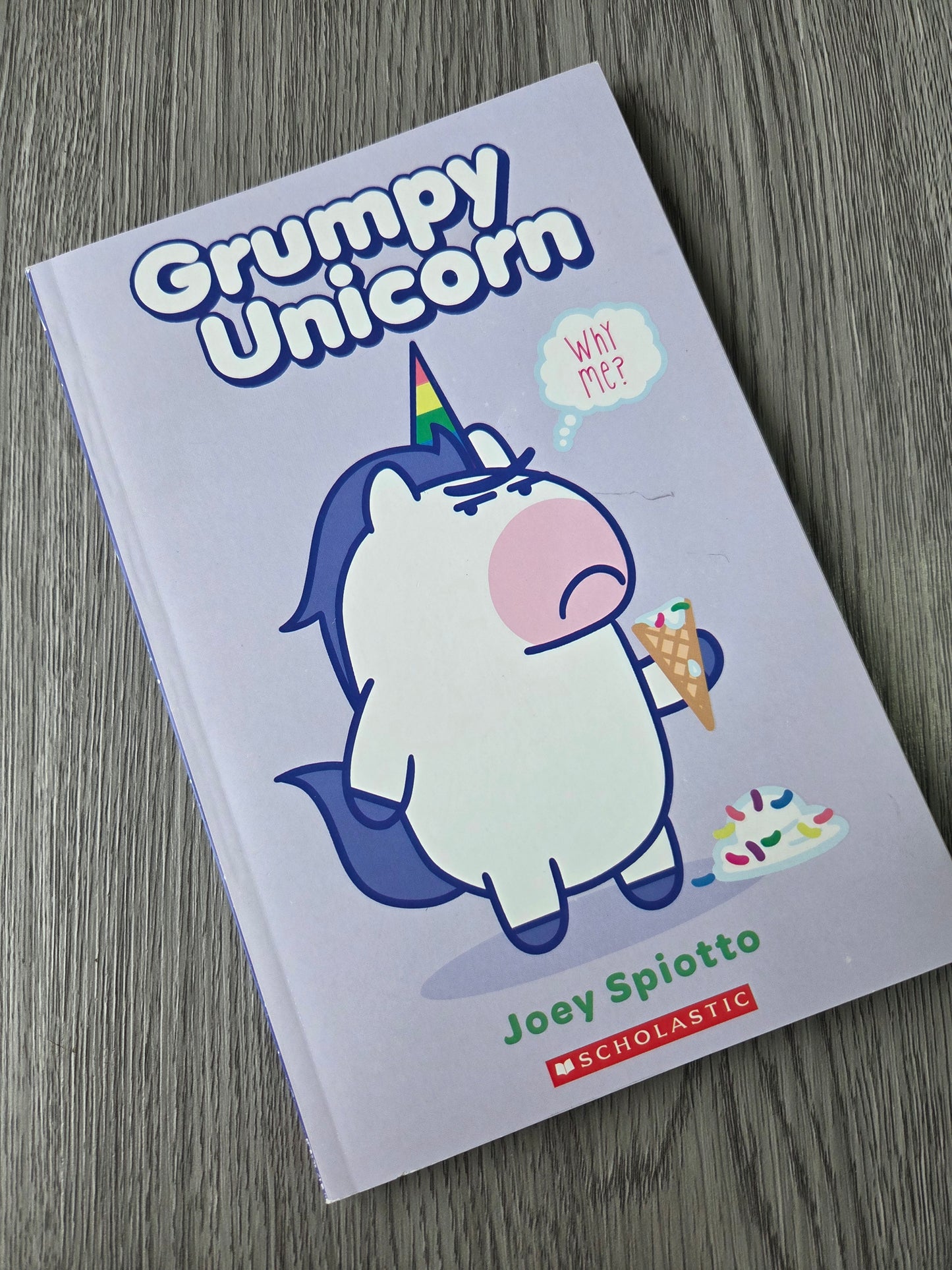Grumpy Unicorn  by Joey Spiotto - Graphic Novel - Used