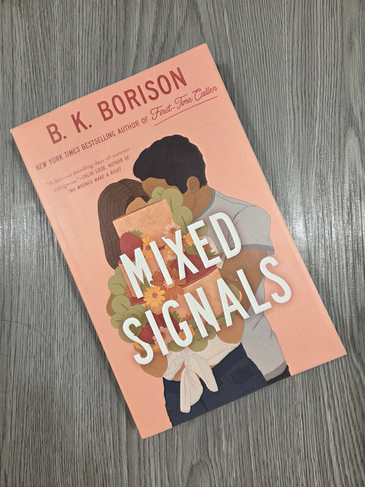Mixed Signals (Lovelight #3) by B.K. Borison - Used