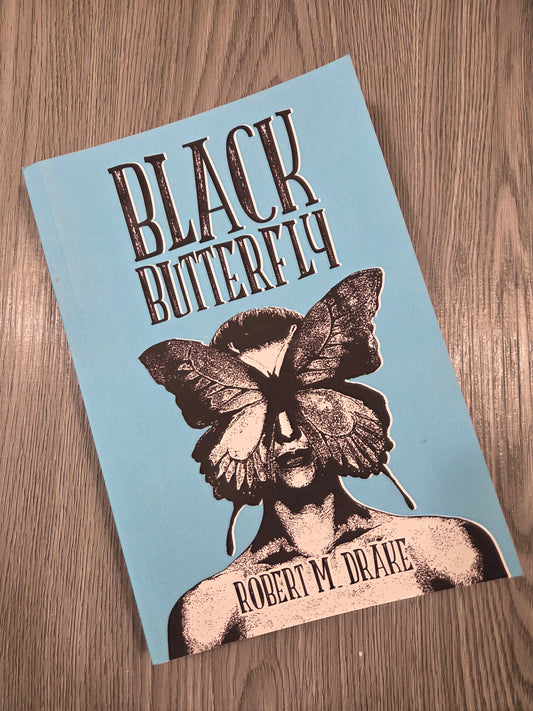 Black Butterfly by Robert M. Drake - Used