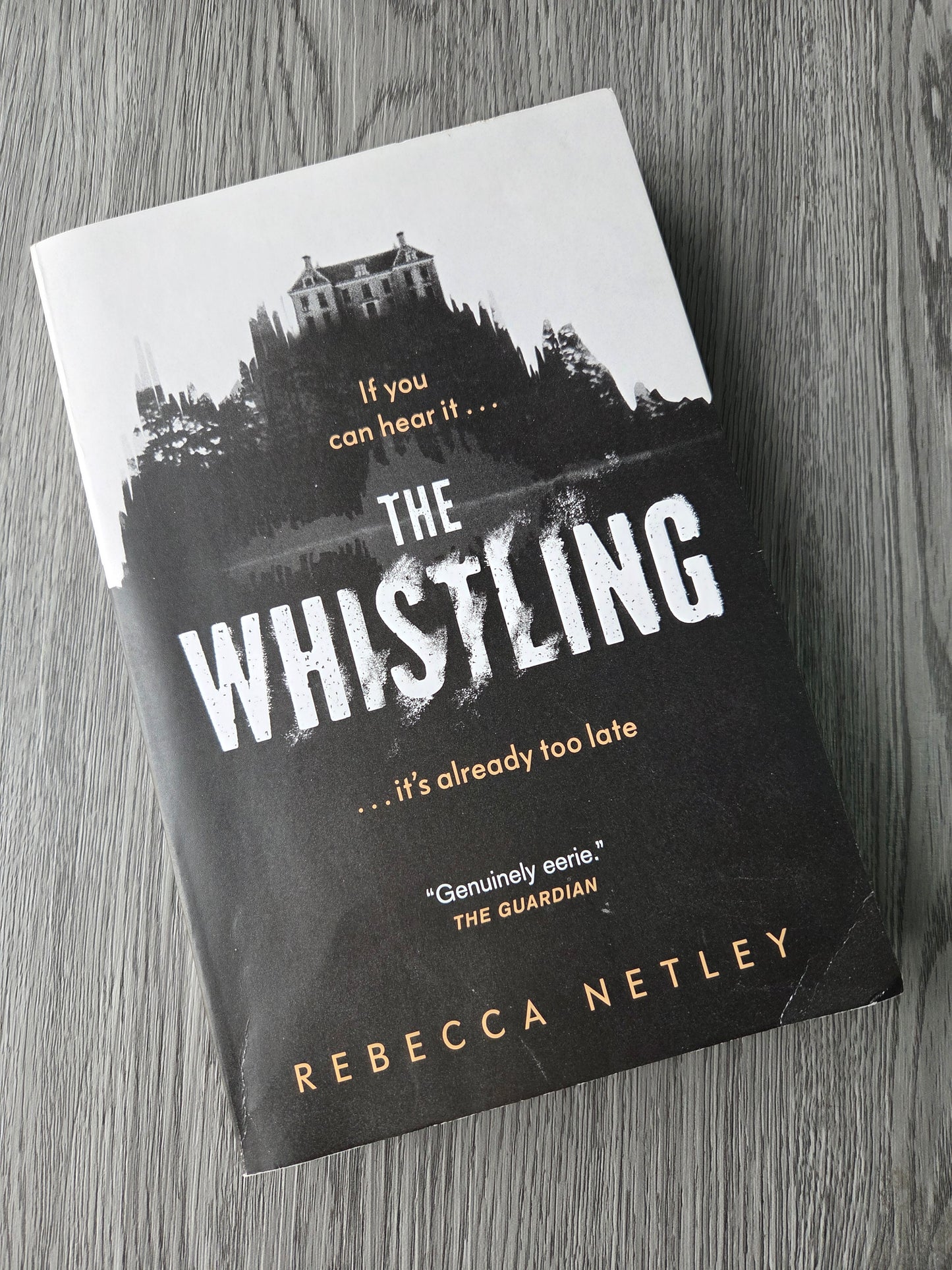 The Whistling by Rebecca Netley - Used
