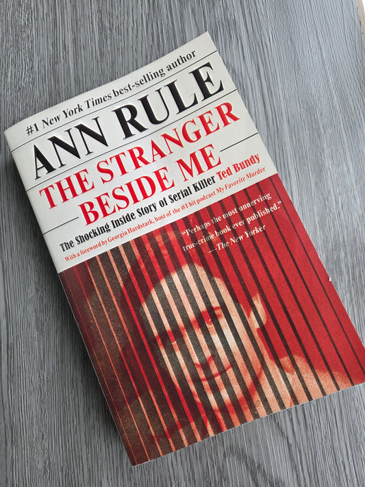 The Stranger Beside Me by Ann Rule - Used