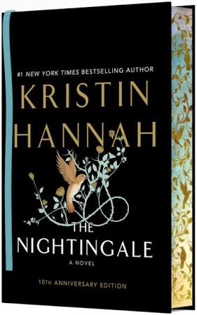 PREORDER: The Nightingale: 10th Anniversary Edition by Kristin Hannah-Hardcover