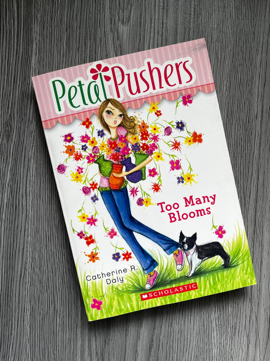Petal Pushers by Catherine R. Daly-Used