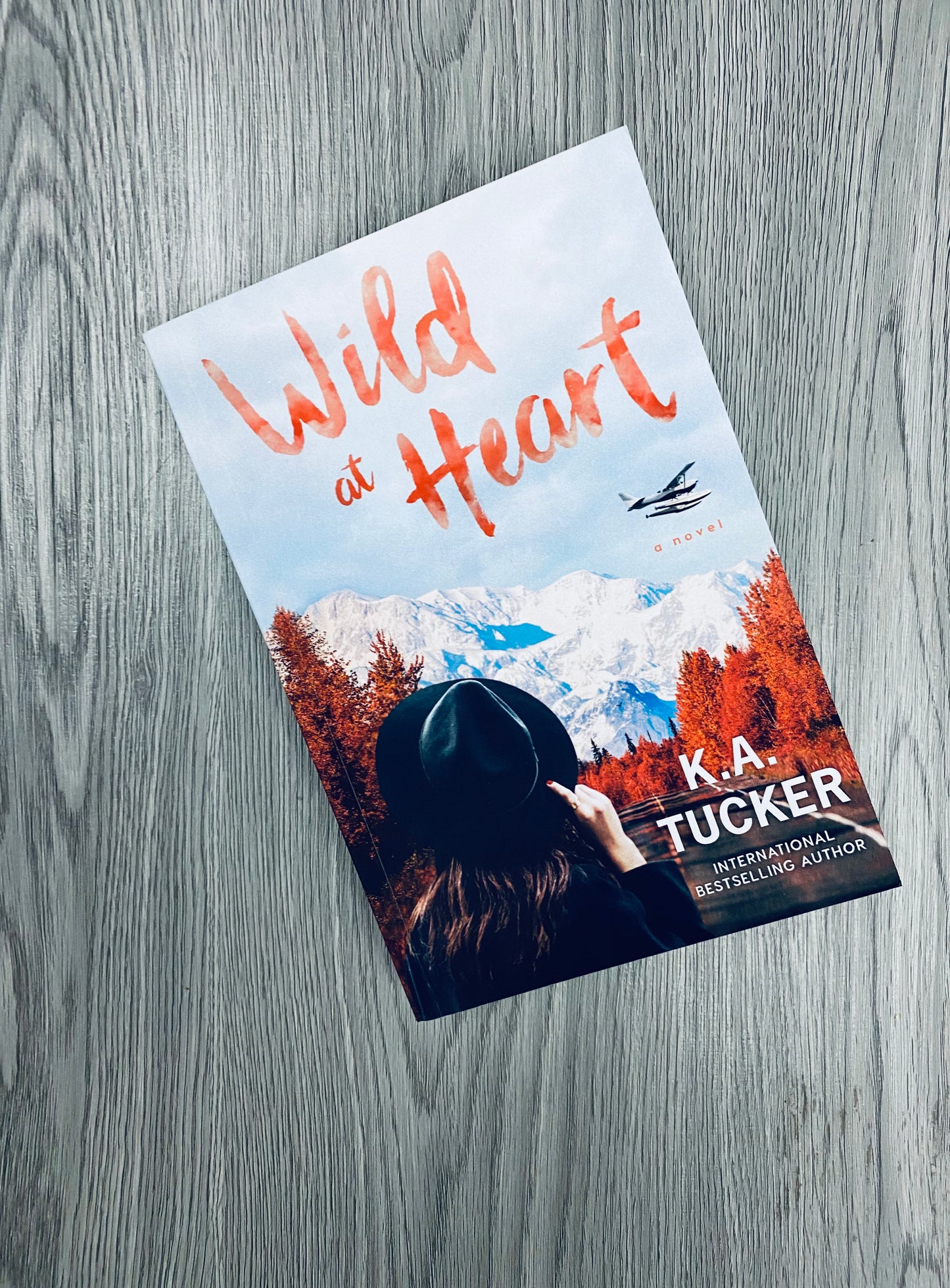 Wild At Heart (Wild #2) by K.A Tucker