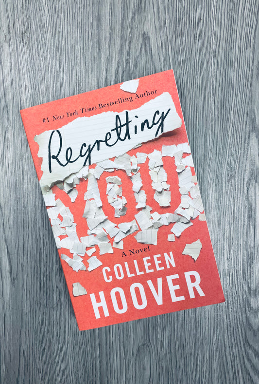 Regretting You by Colleen Hoover