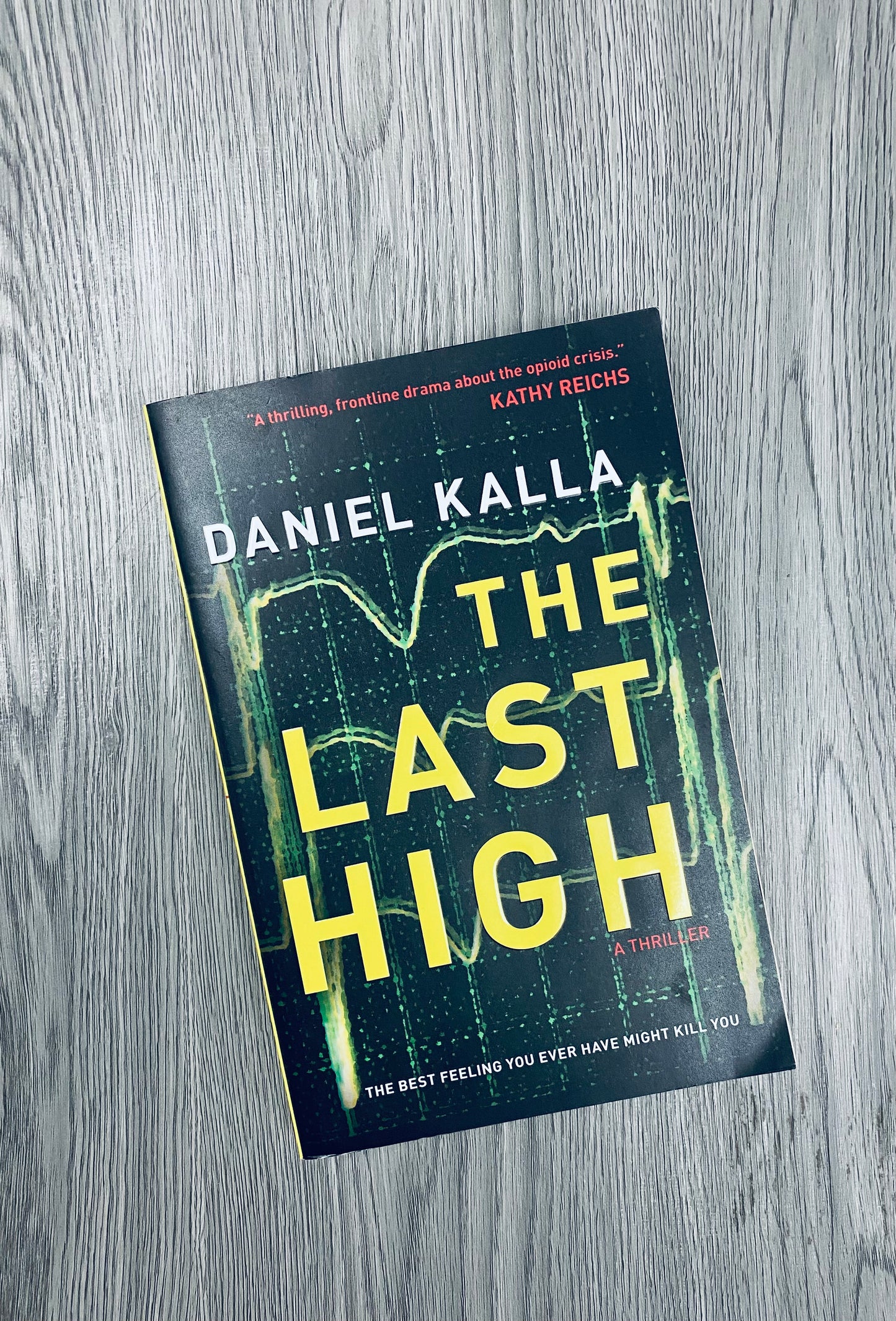 The Last High by Daniel Kalla