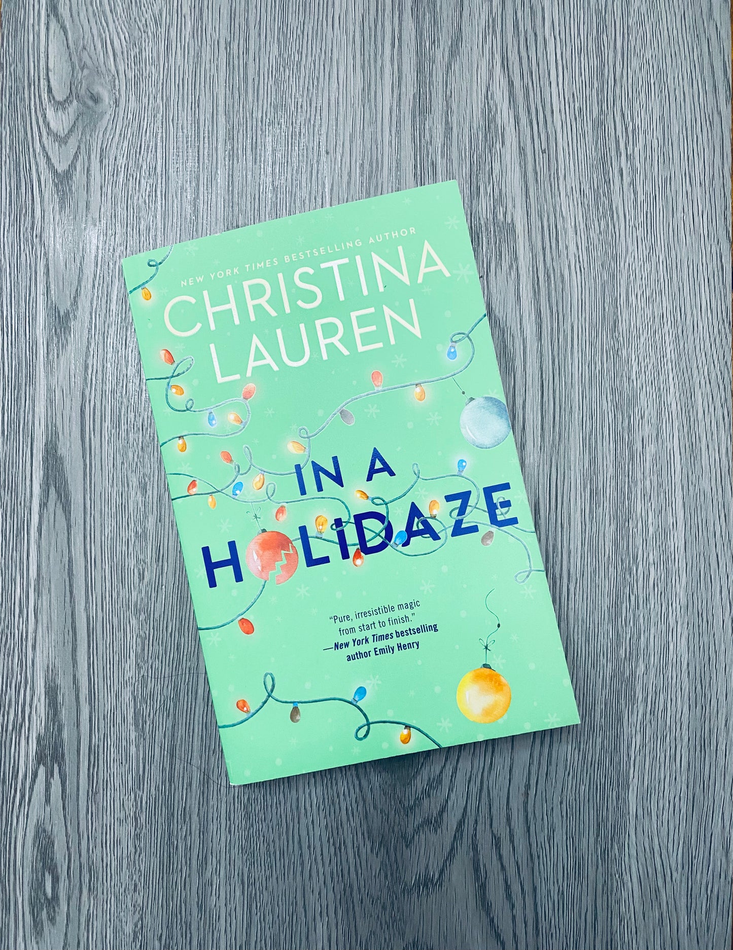 In a Holidaze by Christina Lauren - Used